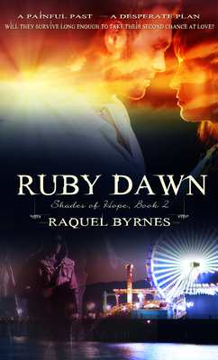 Ruby Dawn - Byrnes, Raquel