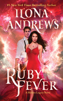 Ruby Fever: A Hidden Legacy Novel - Andrews, Ilona