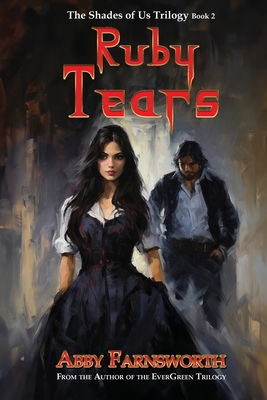 Ruby Tears - Farnsworth, Abby