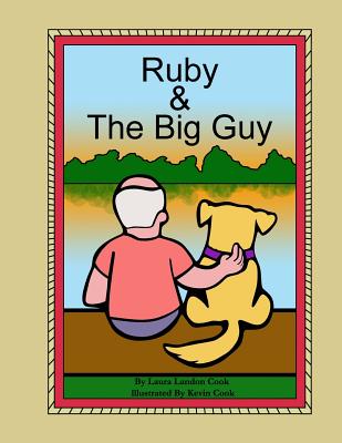 Ruby & The Big Guy - Cook, Laura