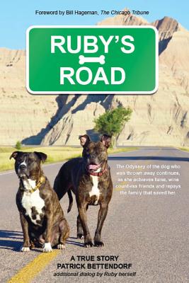 Ruby's Road: A True Story - Bettendorf, Patrick