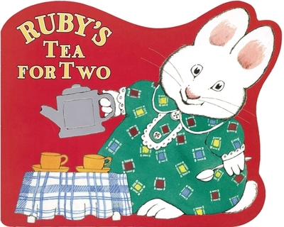 Ruby's Tea for Two - Wells, Rosemary