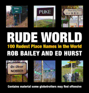 Rude World: 100 Rudest Place Names in the World