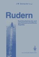 Rudern: Sportmedizinische Und Sportwissenschaftliche Aspekte