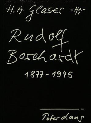 Rudolf Borchardt 1877-1945: Referate Des Pisaner Colloquiums - Glaser (Editor)