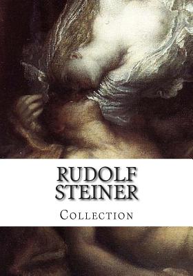 Rudolf Steiner, Collection - Steiner, Rudolf, Dr.