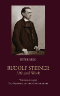 Rudolf Steiner, Life and Work: 1923: The Burning of the Goetheanum Volume 6