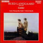 Rued Langgaard: Lieder