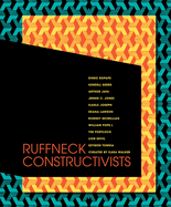 Ruffneck Constructivists