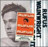 Rufus Does Judy at Carnegie Hall - Rufus Wainwright