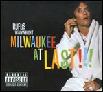 Rufus Wainwright: Milwaukee at Last!!! - 