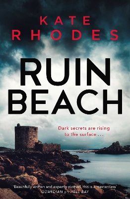 Ruin Beach: The Isles of Scilly Mysteries: 2 - Rhodes, Kate