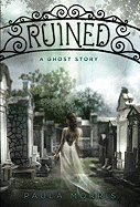 Ruined: A Novel