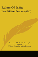 Rulers Of India: Lord William Bentinck (1892)