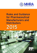 Rules and Guidance for Pharmaceutical Manufacturers and Distributors (Orange Guide) 2022 2021