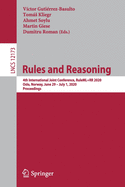 Rules and Reasoning: 4th International Joint Conference, Ruleml+rr 2020, Oslo, Norway, June 29 - July 1, 2020, Proceedings