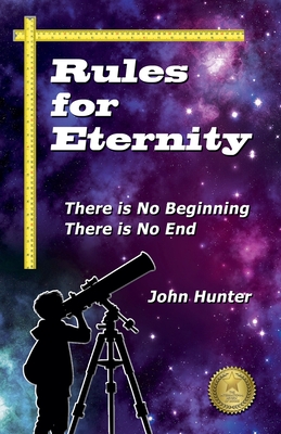 Rules for Eternity - Hunter, John