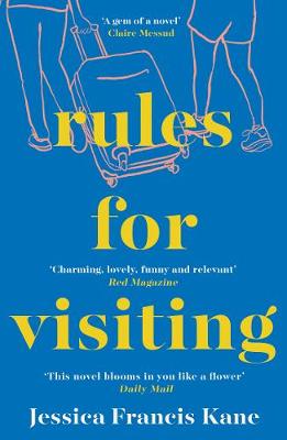 Rules for Visiting - Kane, Jessica Francis