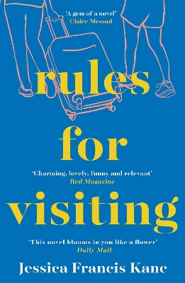 Rules for Visiting - Kane, Jessica Francis