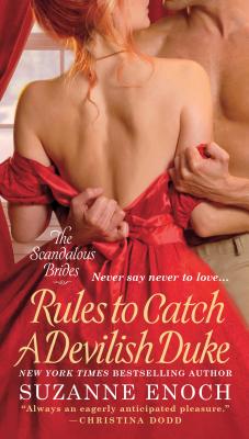 Rules to Catch a Devilish Duke - Enoch, Suzanne