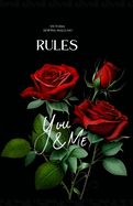 Rules: You & Me