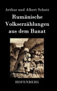 Rum?nische Volkserz?hlungen aus dem Banat
