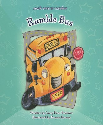 Rumble Bus - Brimner, Larry Dane