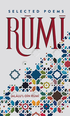 Rumi: Selected Poems - Rumi