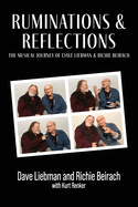 Ruminations & Reflections - The Musical Journey of Dave Liebman and Richie Beirach