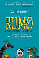 Rumo and His Miraculous Adventures: Zamonia Book Two Volume 2