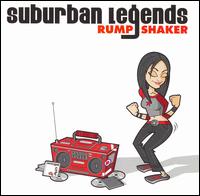 Rump Shaker - Suburban Legends