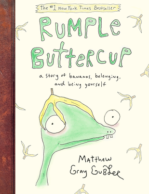 Rumple Buttercup: A Story of Bananas, Belonging, and Being Yourself - 