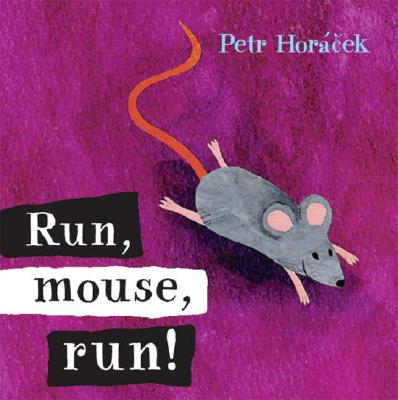 Run, Mouse, Run! - 