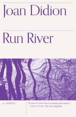 Run River - Didion, Joan