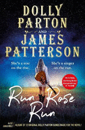 Run Rose Run: The smash-hit Sunday Times bestseller