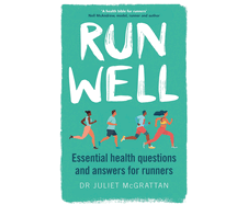 Run Well: Essential health questions and answers for runners