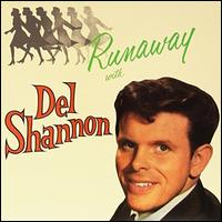 Runaway [Rumble] - Del Shannon