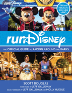 Rundisney: The Official Guide to Racing Around the Parks