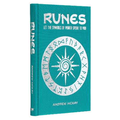 Runes: Let the Symbols of Power Speak to You - McKay, Andrew