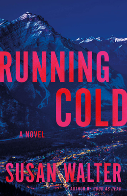 Running Cold - Walter, Susan