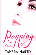 Running from Me