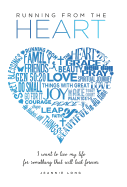 Running from the Heart