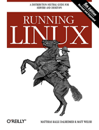 Running Linux: A Distribution-Neutral Guide for Servers and Desktops