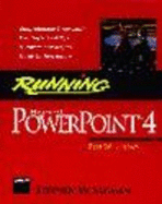Running Microsoft PowerPoint 4 for Windows - Sagman, Stephen W, and Sagman, Steve