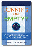 Running on Empty?: A Practical Guide to a Contented Life