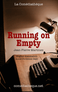 Running on Empty