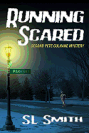 Running Scared: The Second Pete Culnane Mystery