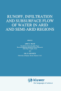 Runoff, Infiltration and Subsurface Flow of Water in Arid and Semi-Arid Regions