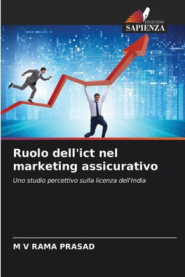 Ruolo dell'ict nel marketing assicurativo - Rama Prasad, M V