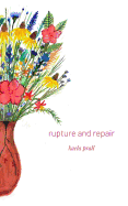 Rupture and Repair